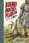 BUENAS NOCHES, PLANETA - Liniers - 9781943145218