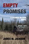 Empty Promises - James M. Jackson - 9781943166138