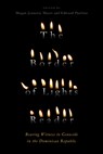 The Border of Lights Reader - Megan Jeanette Myers ; Edward Paulino - 9781943208265