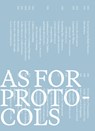 As for Protocols - Re-al Christian ; Carin Kuoni ; Eriola Pira - 9781943208982