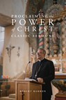 PROCLAIMING THE POWER OF CHRIS - Robert Barron - 9781943243815
