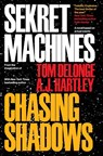 Sekret Machines Book 1: Chasing Shadows - Tom DeLonge ; A.J. Hartley - 9781943272297