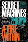 Sekret Machines Book 2: A Fire Within - Tom DeLonge ; AJ Hartley - 9781943272419