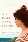 The Belle of Two Arbors - DIMOND,  Paul - 9781943290215
