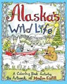 Alaska's Wild Life - Monica Estill - 9781943328642