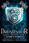 Drumindor - Michael J. Sullivan - 9781943363711