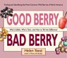 Good Berry Bad Berry - Helen Yoest - 9781943366019