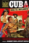 Cuba - Robert Deis ; Wyatt Doyle - 9781943444199