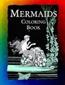 Mermaids Coloring Book: Mermaids, Sirens, Nymphs, Sprites, and Nixies - Frankie Bow - 9781943476398