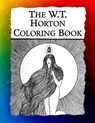 The W.T. Horton Coloring Book: Elegant Art Nouveau Images from the Favorite Artist of W.B. Yeats - Frankie Bow - 9781943476435