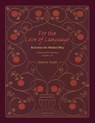 For the Love of Language - Roberto Trostli - 9781943582860