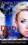 Dead Line - Linda Lovely - 9781943601295