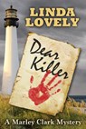 Dear Killer - Linda Lovely - 9781943601301