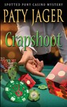 Crapshoot - Paty Jager - 9781943601684
