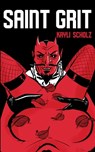 Saint Grit - Kayli Scholz - 9781943720903