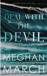 Deal with the Devil - Meghan March - 9781943796267