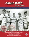 The Whiz Kids Take the Pennant: The 1950 Philadelphia Phillies - C. Paul Rogers - 9781943816316
