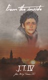 From the Inside - John Henry Timmis - 9781943888092
