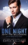 One Night with the Billionaire - Sarah Ballance - 9781943892839