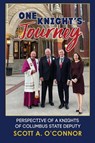 One Knight's Journey - Scott A. O'Connor - 9781943901296