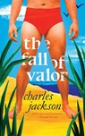 The Fall of Valor (Valancourt 20th Century Classics) - Charles Jackson - 9781943910489