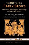 The Best of the Early Stoics: The Lives, Writings & Teachings of the Early Stoics - Tim J. Young - 9781943915361