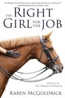 The Right Girl for the Job - Karen McGoldrick - 9781944193768