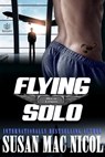Flying Solo - Susan Mac Nicol - 9781944262129