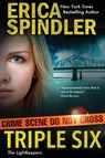 Triple Six - Erica Spindler - 9781944323073