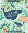 Together: A Mommy + Me Coloring Book - Stacie Bloomfield - 9781944515355