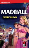 Madball - Fredric Brown - 9781944520748