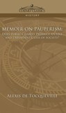 Memoir on Pauperism - Alexis de Tocqueville ; Alexis De Tocqueville - 9781944529413