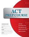 ACT Prep Course - Jeff Kolby - 9781944595067