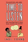 Time To Listen - Indi Young - 9781944627102