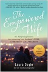 The Empowered Wife, Updated and Expanded Edition - Laura Doyle - 9781944648602