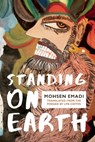 Standing on Earth - Mohsen Emadi - 9781944700003