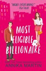 Most Eligible Billionaire - Annika Martin - 9781944736248