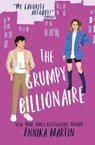 The Grumpy Billionaire - Annika Martin - 9781944736422