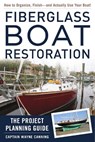 Fiberglass Boat Restoration - Wayne Canning - 9781944824266