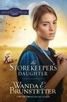 The Storekeeper's Daughter - Wanda E. Brunstetter - 9781944836726
