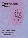 Transcendent Waves - Lavender Suarez - 9781944860363