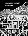 Evidence for Contact: Ken Grimes, 1993-2021 -  - 9781944860554