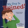 My Day is Ruined! - Bryan (Bryan Smith) Smith - 9781944882044