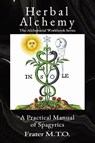 HERBAL ALCHEMY - Frater M. T. O. - 9781944963002