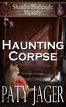 Haunting Corpse - Paty Jager - 9781944973971