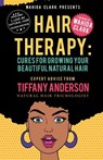 Hair Therapy - Tiffany Anderson - 9781944992255