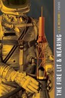 The Fire Lit & Nearing - J. G. McClure - 9781945023095