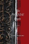 The Inside Room - ANDREWS,  Lisa - 9781945023156