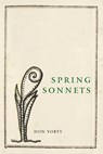 Spring Sonnets - Don Yorty - 9781945023224