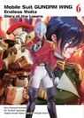 Mobile Suit Gundam Wing 6: The Glory Of Losers - Katsuyuki Sumizawa ; Tomofumi Ogasawara - 9781945054396